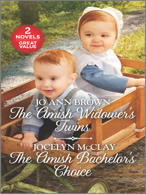 cover image of The Amish Widower's Twins/The Amish Bachelor's Choice